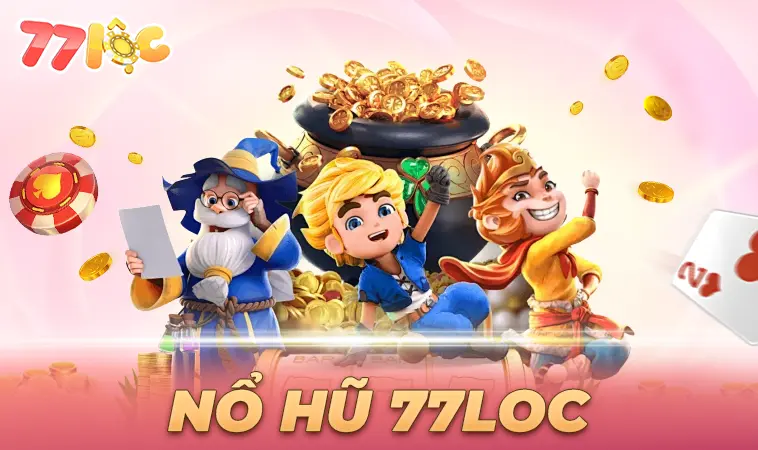 Nhà Cái 77Loc - Nhà Cái Uy Tín Số 1 Cho Người Chơi Chuyên Nghiệp